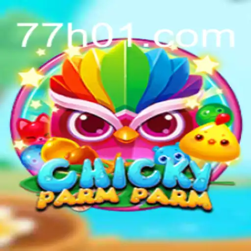 Descubra ChickyParmParm: O Novo Sensação de 77H.com